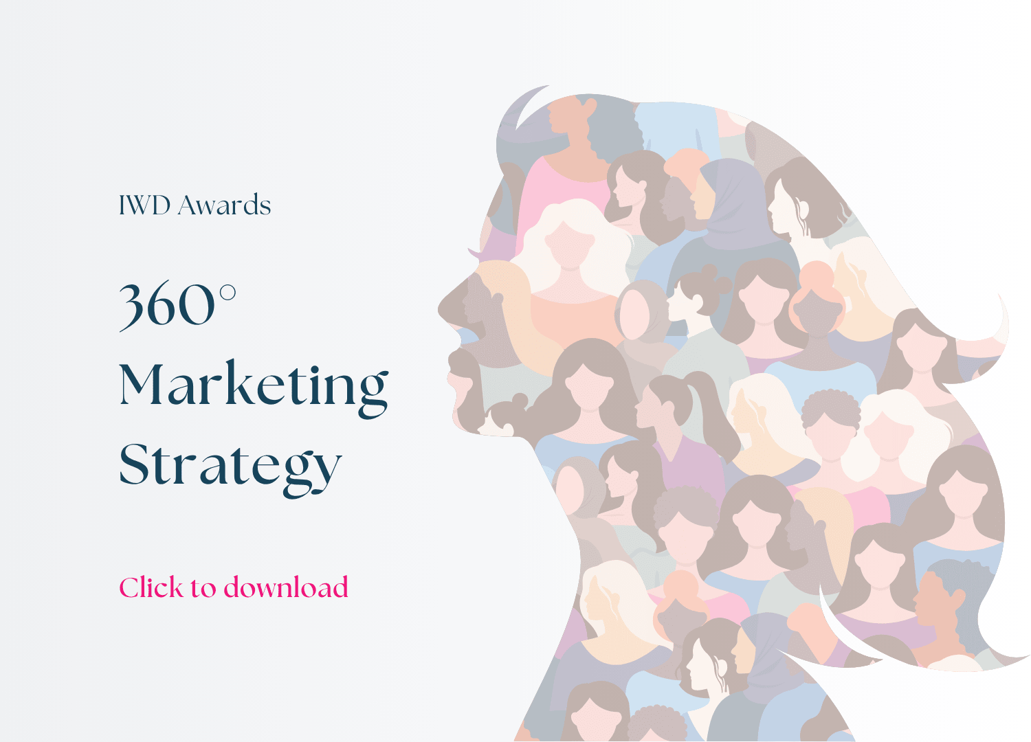 IWD Awards: Marketing strategy